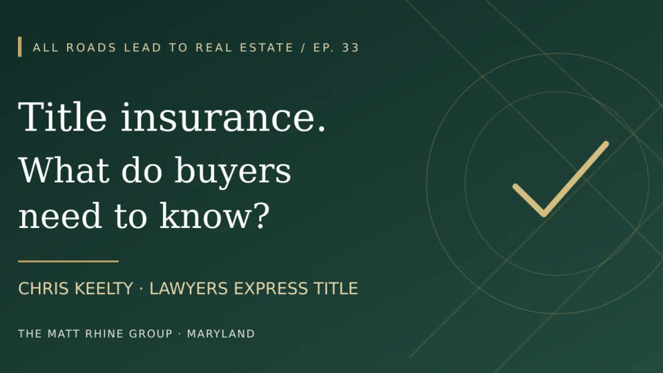 Title insurance episode artwork featuring Chris Keelty’s name