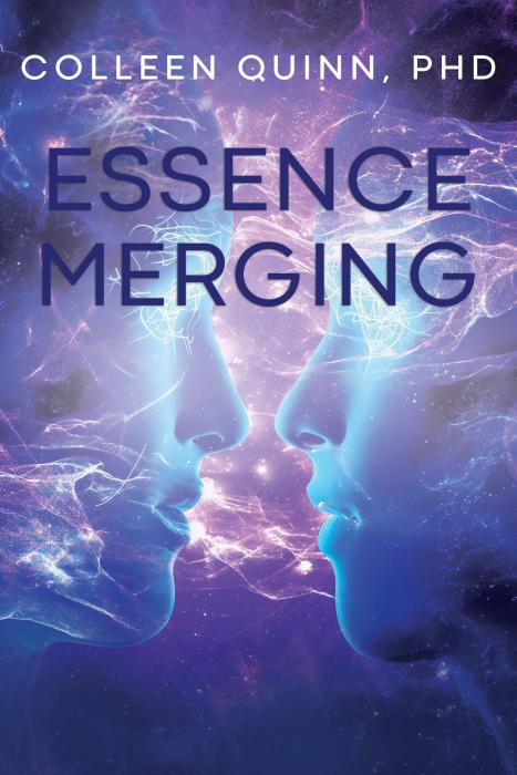 Essence Merging by Colleen Quinn, PhD — official book cover